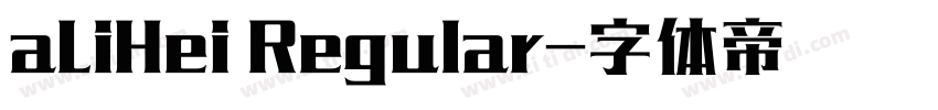 aLiHei Regular字体转换